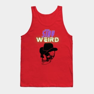 Stay weird Tank Top